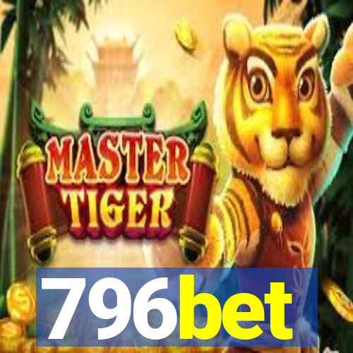796bet
