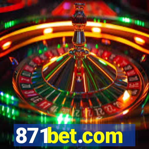 871bet.com