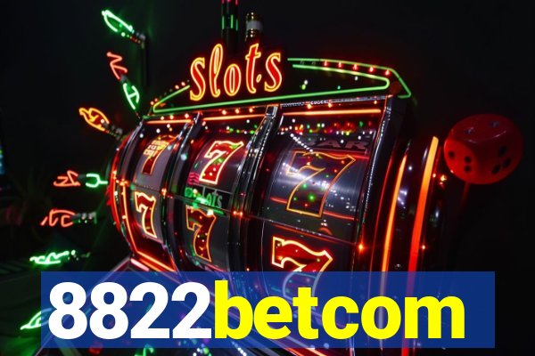 8822betcom