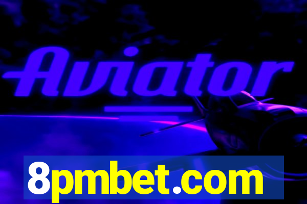 8pmbet.com