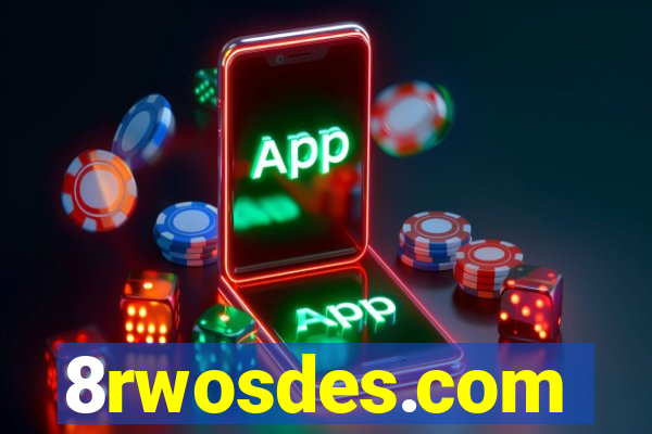 8rwosdes.com