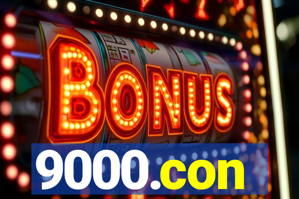 9000.con