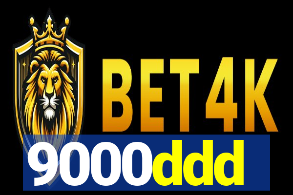 9000ddd