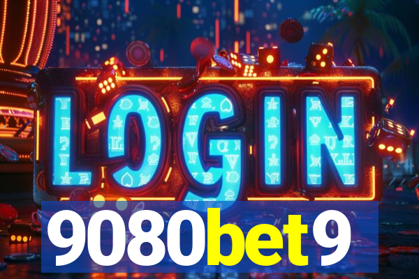 9080bet9