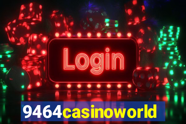 9464casinoworld