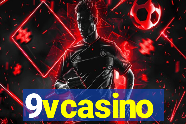 9vcasino