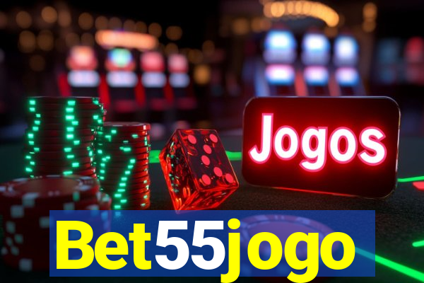 Bet55jogo