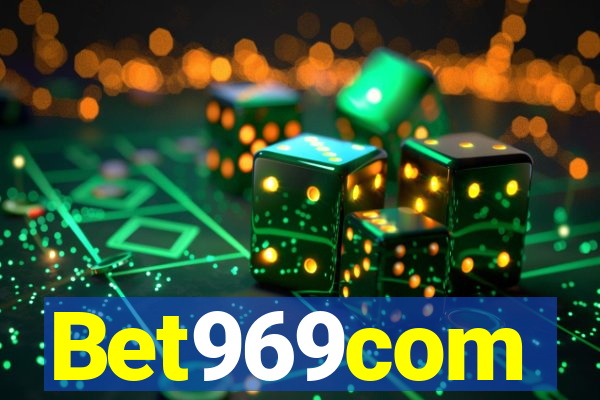 Bet969com