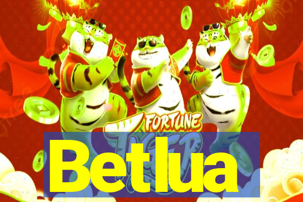 Betlua