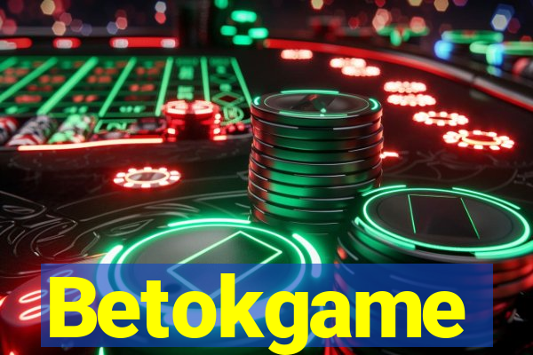 Betokgame