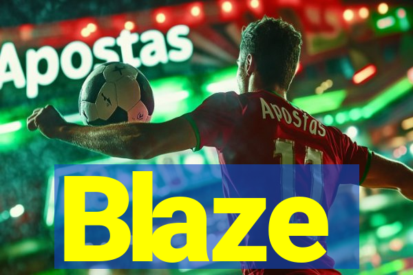 Blaze