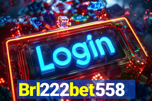 Brl222bet558