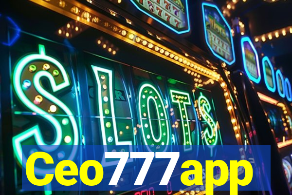 Ceo777app