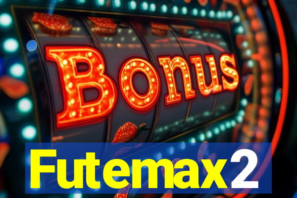 Futemax2