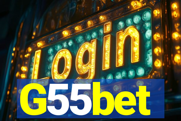 G55bet