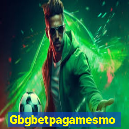 Gbgbetpagamesmo