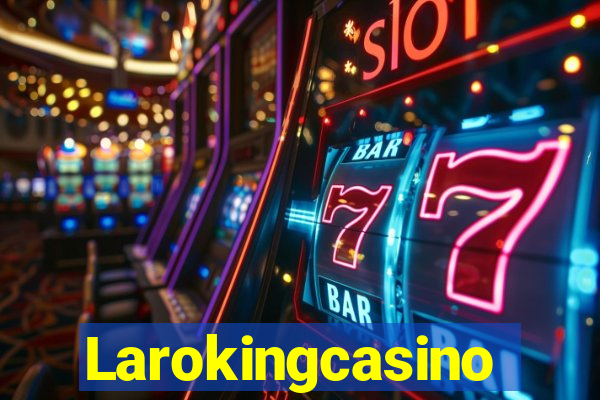 Larokingcasino