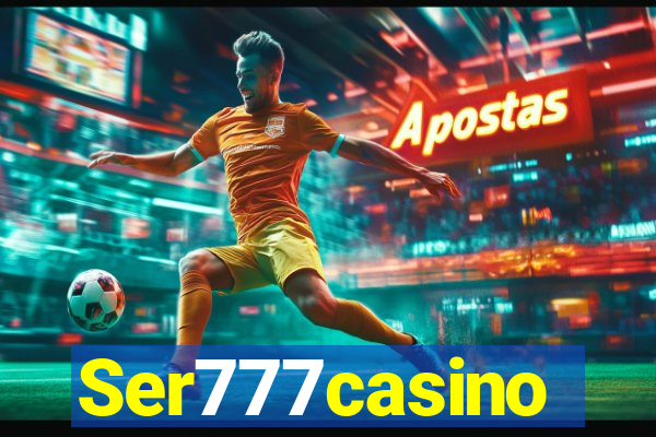 Ser777casino