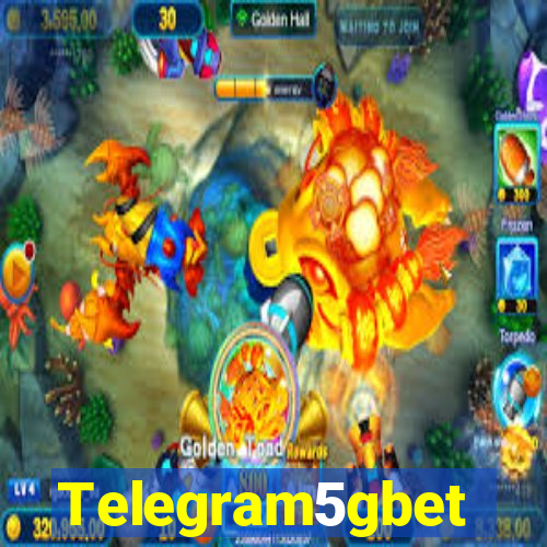Telegram5gbet