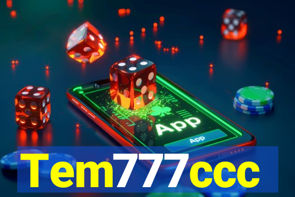 Tem777ccc