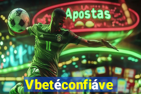 Vbetéconfiável