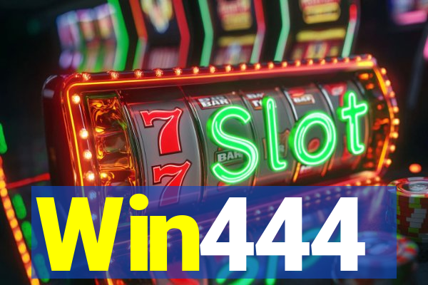 Win444