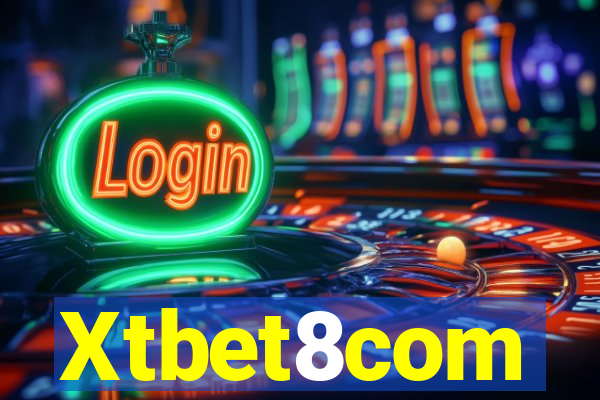 Xtbet8com