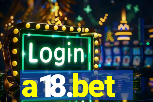 a18.bet