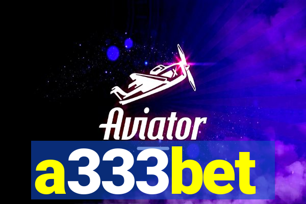 a333bet