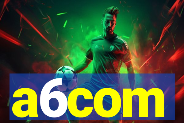 a6com