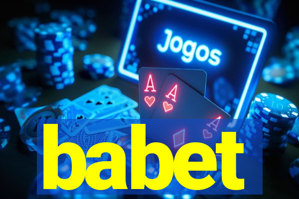 babet