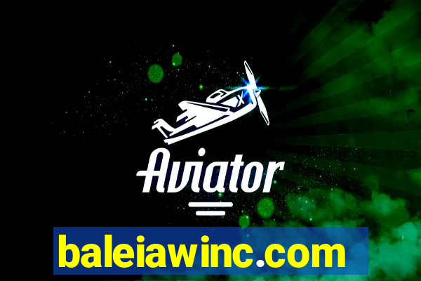 baleiawinc.com