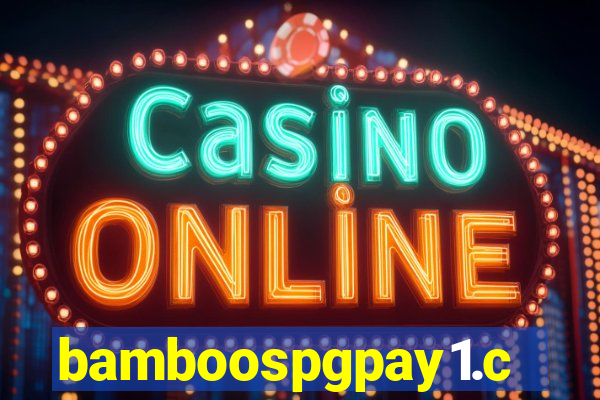 bamboospgpay1.com