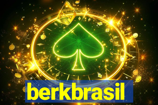 berkbrasil