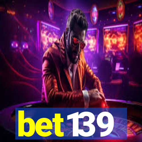 bet139