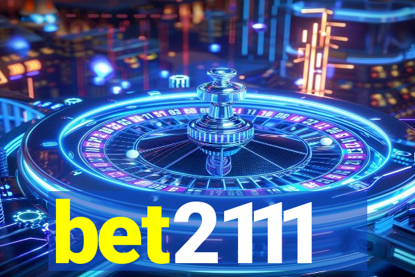 bet2111