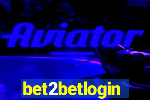 bet2betlogin