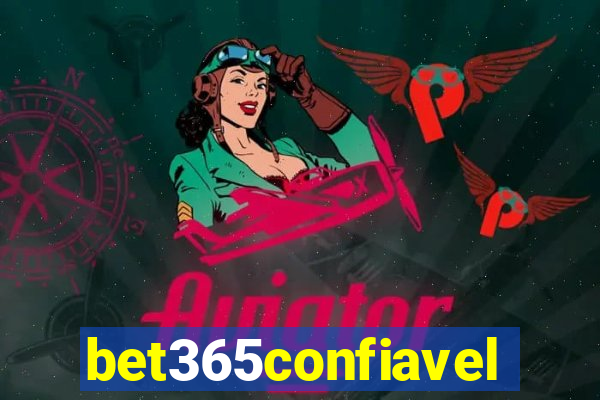 bet365confiavel