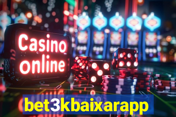 bet3kbaixarapp
