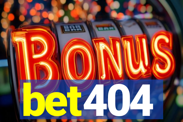 bet404