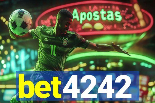 bet4242