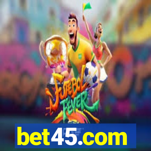 bet45.com