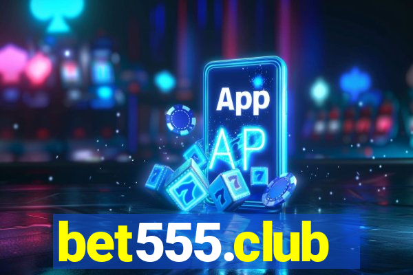 bet555.club
