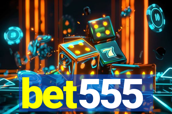 bet555