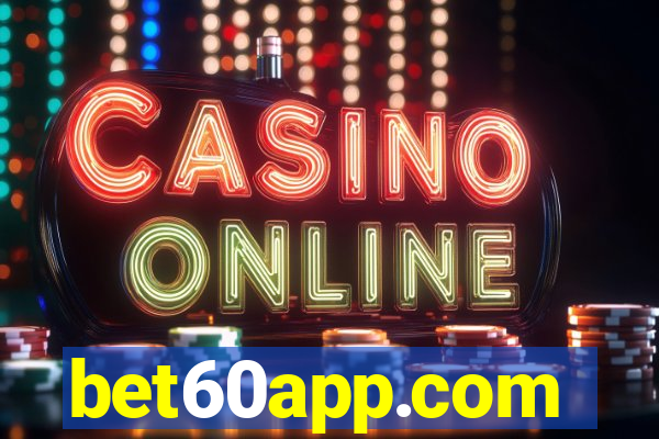 bet60app.com