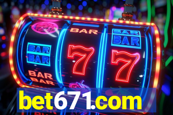 bet671.com