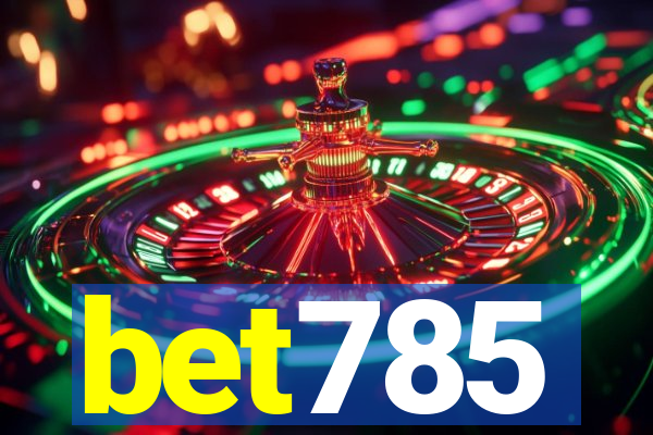 bet785
