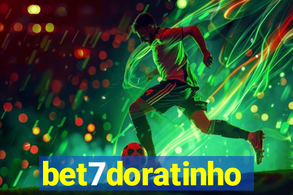 bet7doratinho