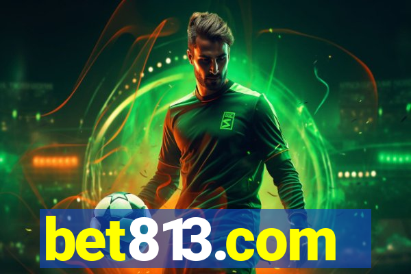 bet813.com