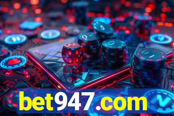 bet947.com